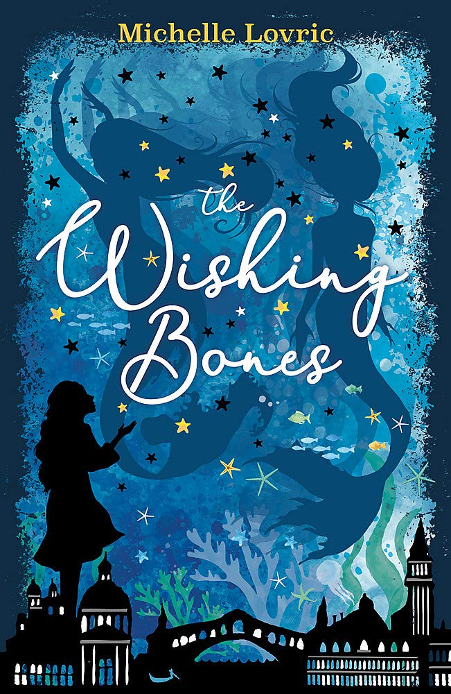 Wishing Bones | Michelle Lovric