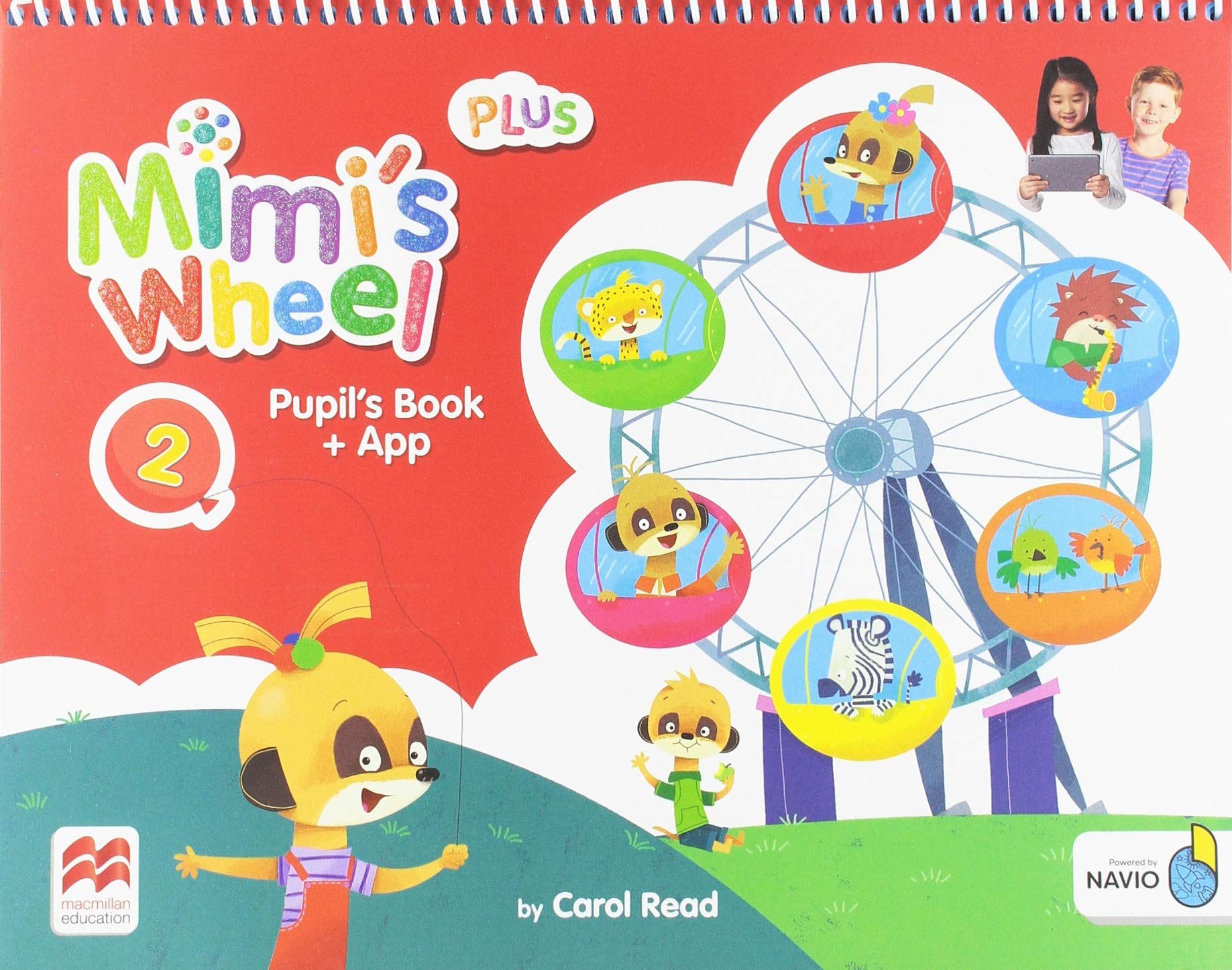 Mimi\'s Wheel Level 2 Pupil\'s Book Plus with Navio App | Carol Read - 1 | YEO