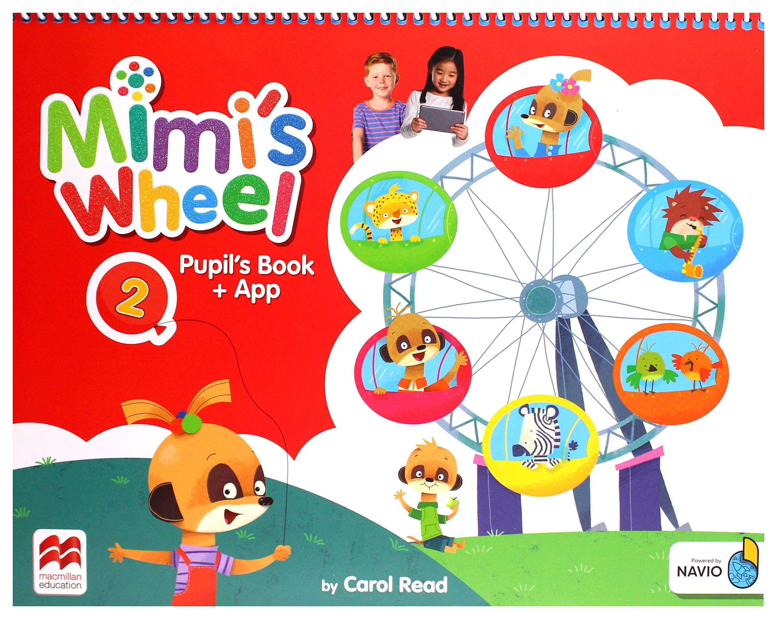 Mimi\'s Wheel Level 2 Pupil\'s Book with Navio App | Carol Read - 1 | YEO