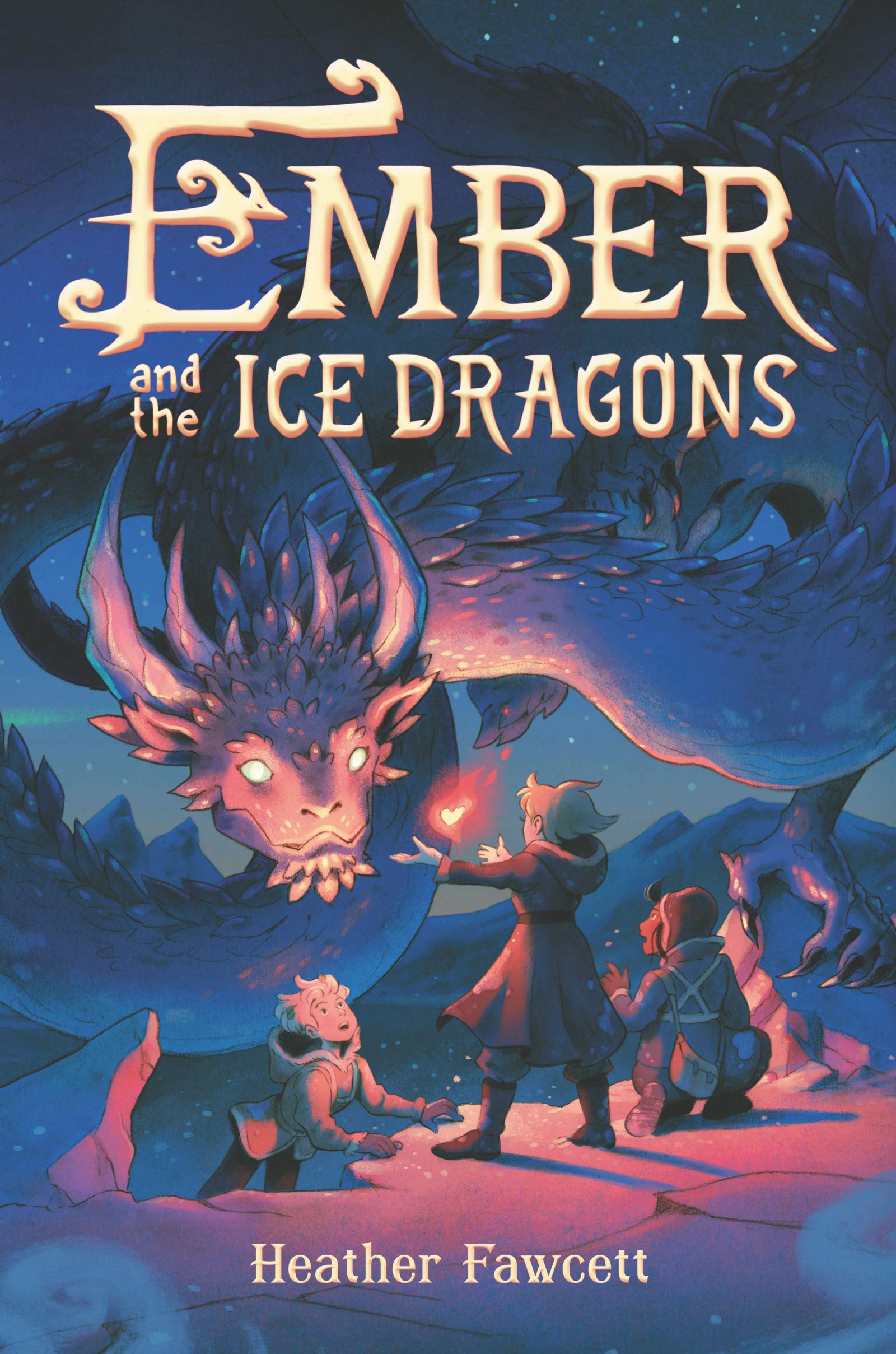 Ember and the Ice Dragons | Heather Fawcett