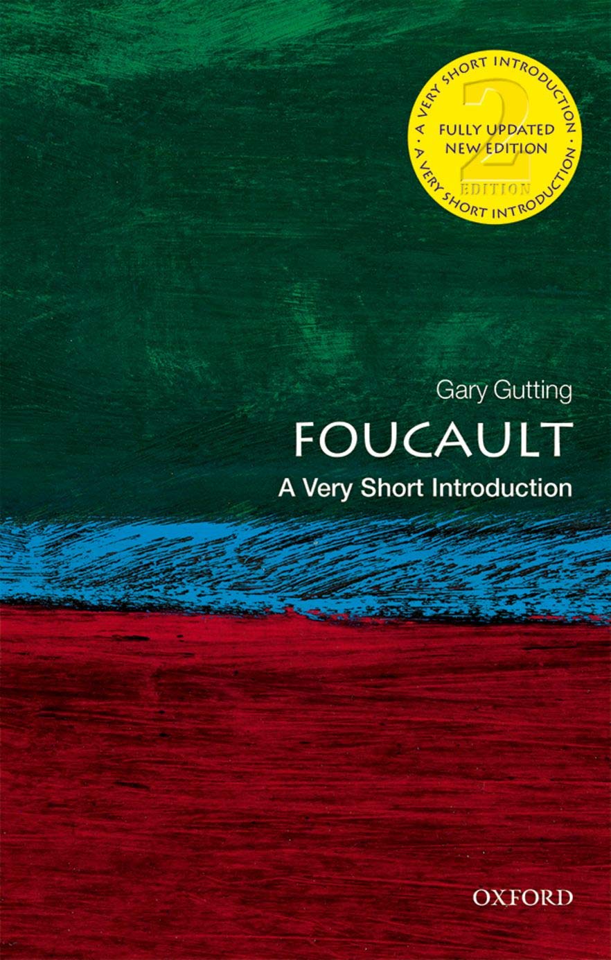 Foucault: A Very Short Introduction | Gary Gutting