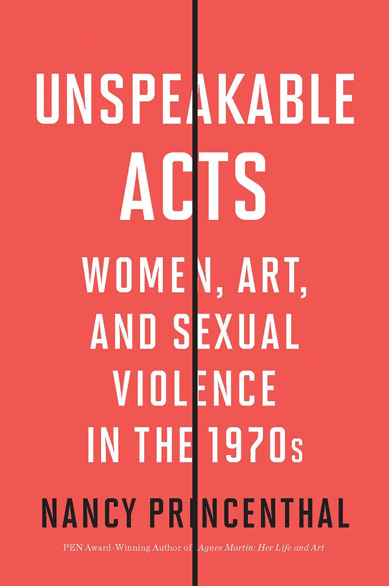 Unspeakable Acts | Nancy Princethal carturesti.ro imagine 2022