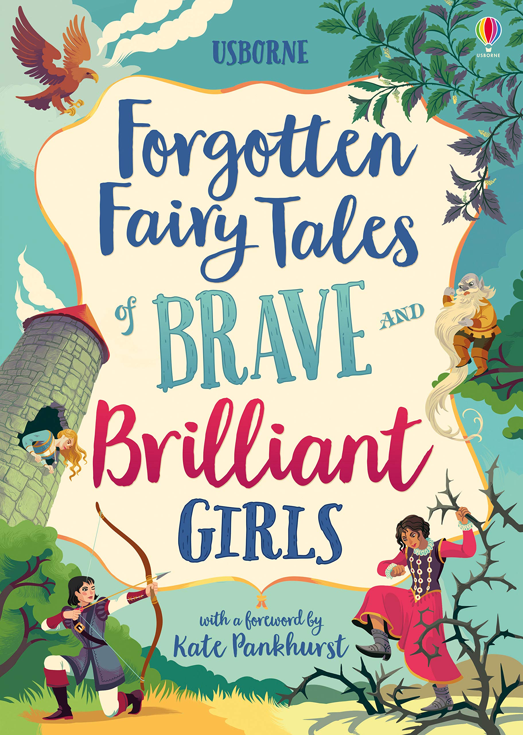 Forgotten Fairy Tales of Brave and Brilliant Girls |
