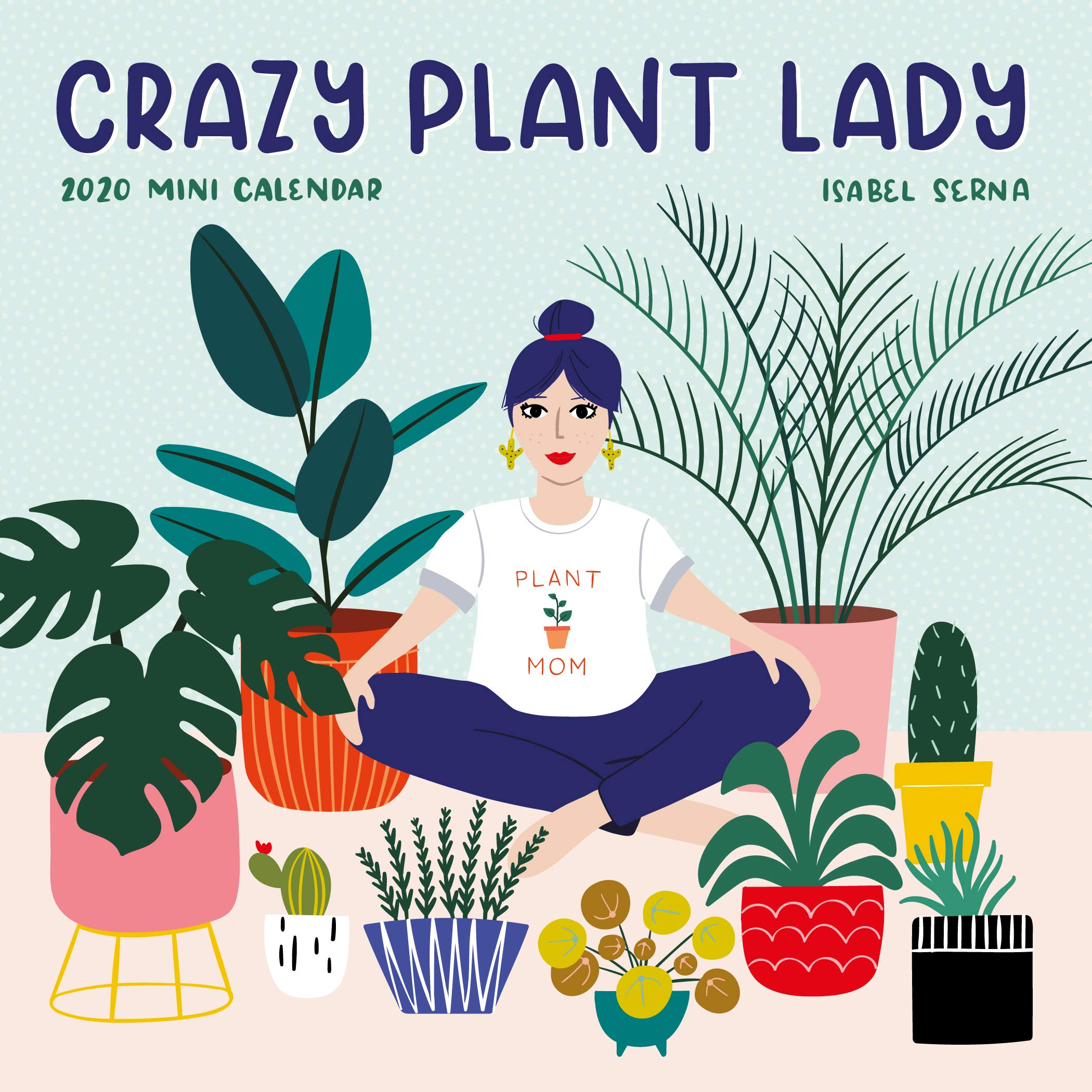 Mini Calendar 2020 - Crazy Plant Lady | Workman Publishing