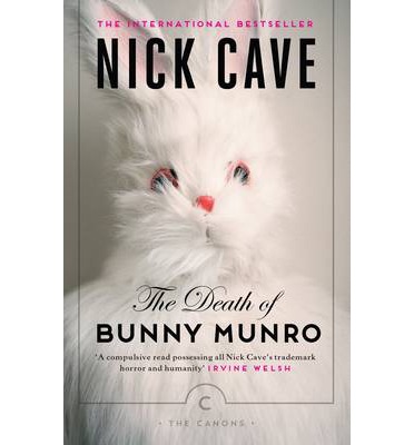 The Death of Bunny Munro | Nick Cave