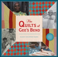 The Quilts of Gee\'s Bend | Susan Goldman Rubin