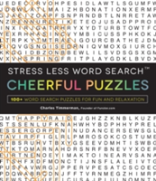 Stress Less Word Search - Cheerful Puzzles | Charles Timmerman