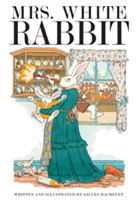 Mrs. White Rabbit | Gilles Bachelet