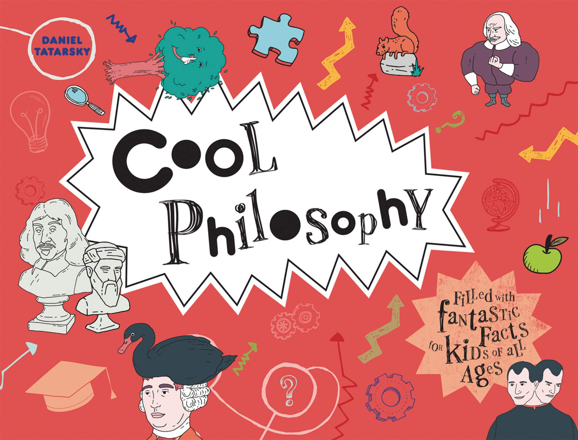 Cool Philosophy | Daniel Tatarsky