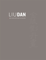 Liu Dan | Shelagh Vainker