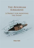 The Resurgam Submarine | Peter Holt