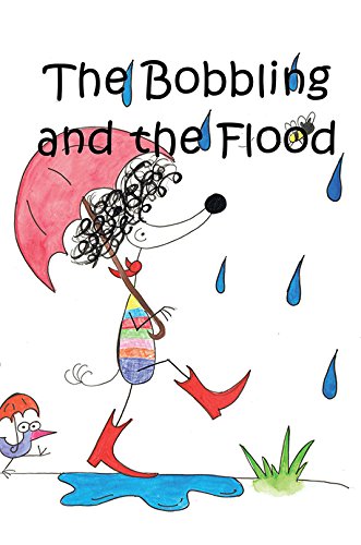 The Bobbling and the Flood | Inger Brown