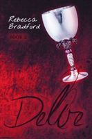 Delve - Book 2 | Rebecca Bradford