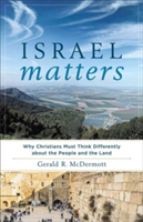 Israel Matters | Gerald R (Roanoke College) McDermott