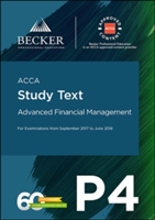 ACCA Approved - P4 Advanced Financial Management (September 2017 to June 2018 Exams) | Becker Professional Education