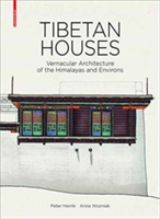 Tibetan Houses | Peter Herrle