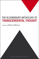 The Bloomsbury Anthology of Transcendental Thought |
