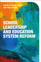 School Leadership and Education System Reform |