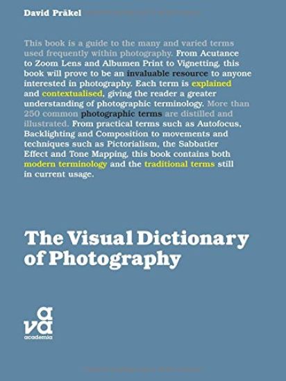 The Visual Dictionary of Photography | David Prakel