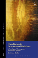 Humiliation in International Relations | Bertrand Badie