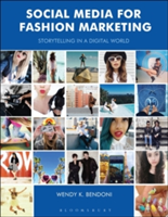 Social Media for Fashion Marketing | USA) Wendy K. (Woodbury University Bendoni