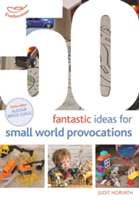 50 Fantastic Ideas for Small World Provocations | Judit Horvath