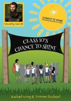 Class 10\'s Chance to Shine | Rachael Wong