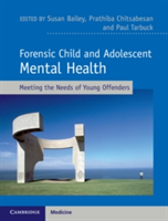 Forensic Child and Adolescent Mental Health |