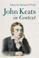 John Keats in Context |