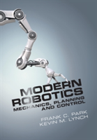 Modern Robotics | Illinois) Kevin M. (Northwestern University Lynch, Frank C. (Seoul National University) Park