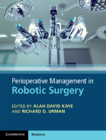 Perioperative Management in Robotic Surgery |