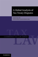 A Global Analysis of Tax Treaty Disputes 2 Volume Hardback Set |