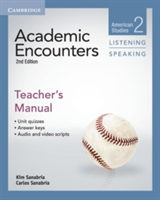 Academic Encounters Level 2 Teacher\'s Manual Listening and Speaking | Kim Sanabria, Carlos Sanabria