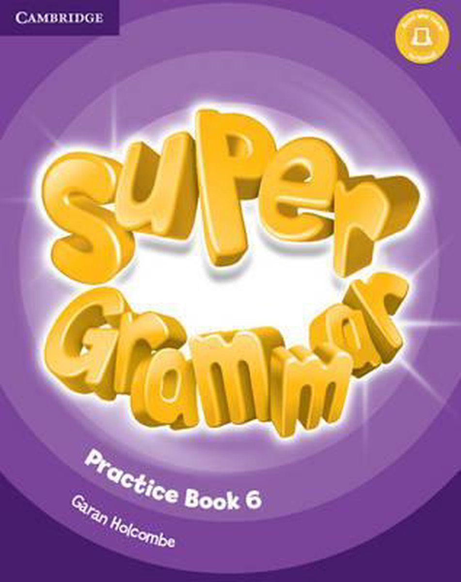 Super Minds Level 6 Super Grammar Book | Herbert Puchta, Gunter Gerngross, Peter Lewis-Jones