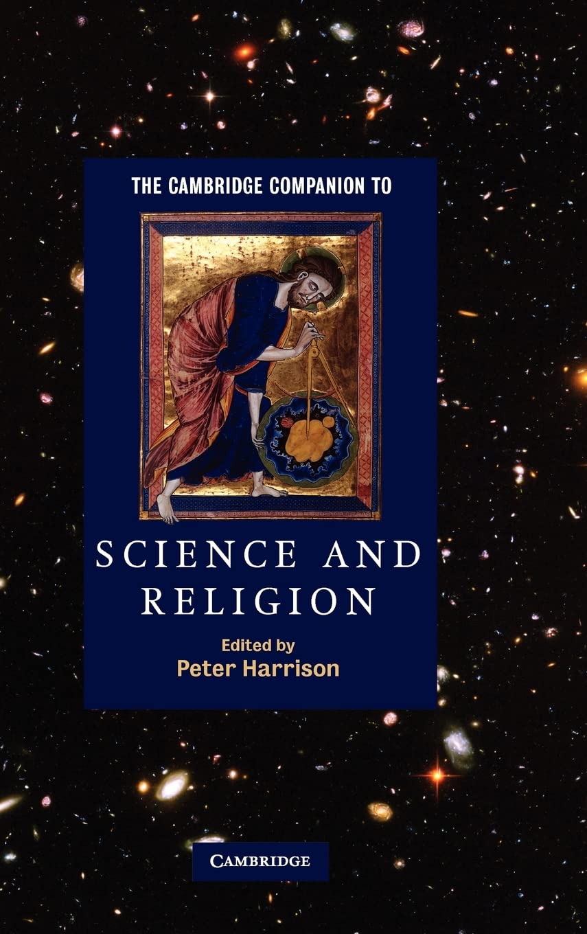 The Cambridge Companion to Science and Religion | Peter Harrison