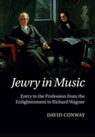 Jewry in Music | David Conway