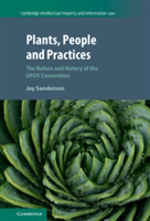 Plants, People and Practices | Jay Sanderson