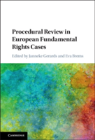 Procedural Review in European Fundamental Rights Cases |