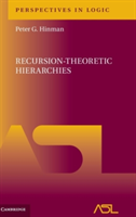 Recursion-Theoretic Hierarchies | Ann Arbor) Peter G. (University of Michigan Hinman