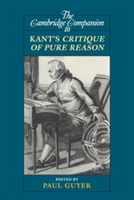 The Cambridge Companion to Kant\'s Critique of Pure Reason |
