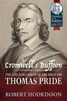 Cromwell\'s Buffoon | Robert Hodkinson