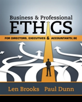 Business & Professional Ethics for Directors, Executives & Accountants | Leonard J. Brooks