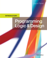 Programming Logic and Design, Introductory | Joyce Farrell