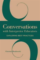 Conversations with Interpreter Educators | Christine Monikowski