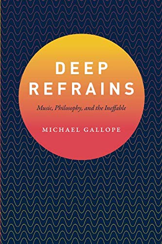 Deep Refrains | Michael Gallope