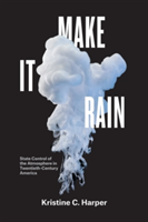 Make it Rain | Kristine C. Harper