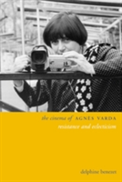 The Cinema of Agnes Varda | Delphine Benezet