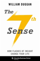 The Seventh Sense | William (Columbia University) Duggan