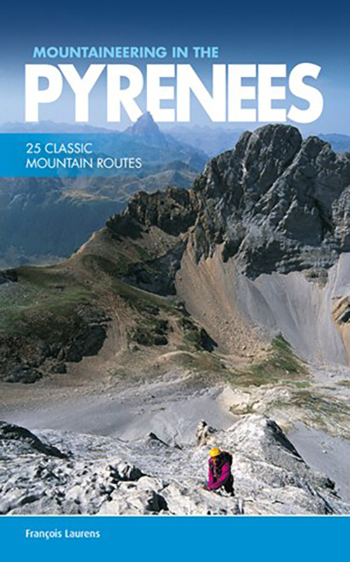 Mountaineering in the Pyrenees | Francois Laurens