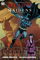 Batman Death & the Maidens Deluxe Edition HC | Greg Rucka